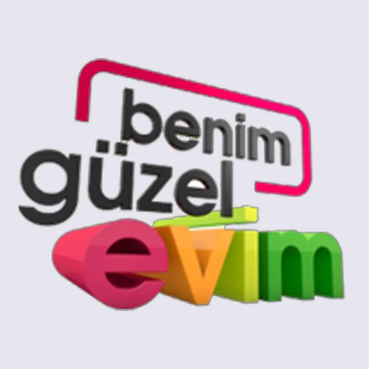Benim Güzel Evim